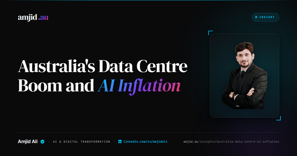 Australia's Data Centre Boom and the AI Inflation Question, Data Centres, AI Infrastructure